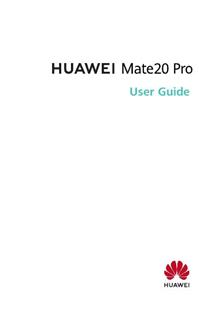 Huawei Mate 20 Pro manual. Smartphone Instructions.